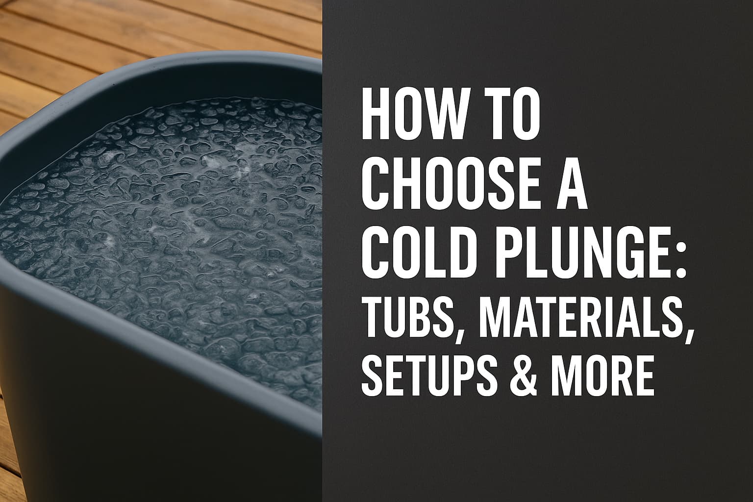 Cold plunge tub filled with ice water on outdoor patio